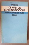 Ree, F. van - De man die een kind doodde. Een psychiatrische studie  / druk 1