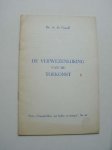GRAAFF, DR. A. DE, - De verwezenlijking van de toekomst. Serie vraagstukken van heden en morgen nr. 63.