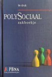 Auteur Onbekend - POLY-SOCIAAL ZAKBOEKJE (GEH HERZ DR)