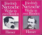 Nietzsche, Friedrich - Werke in zwei Bänden (2 volumes)