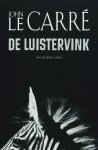 J. Le Carre - De luistervink the mission song