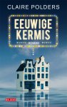 Claire Polders - Eeuwige kermis