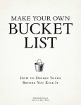 Andrew Gall - Make Your Own Bucket List