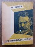 Kalinin, M.I. - Over communistische opvoeding