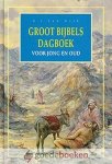 Wijk, B.J. van - Groot Bijbels dagboek, compleet 3 delen in 1 band *nieuw* - laatste exemplaar! --- Voor jong en oud