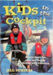 Jill Schinas 284519 - Kids in the Cockpit A Pilot Book to Safe and Happy Sailing with Children