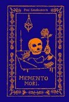 Paul Koudounaris - Memento mori the dead among us
