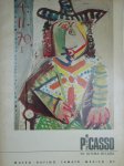 Redactie - Picasso, 1963-1973,  Su última década,  Museo Rufino Tamayo junio-julio 1984