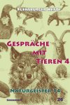 Wolfgang Weirauch - Gespräche mit Tieren 4