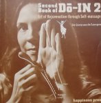 Langre, Jacques de - Second book of Do-In 2. Art of rejuvenation through self-massage and Breathing exercises.