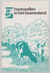 Alleijn, W.F., Saris, F.J.A., Bosch, P.P., Stichting Natuur en Milieu - Houtwallen in het boerenland : ontstaan en onderhoud van houtwallen, -singels en -kaden, heggen en graften