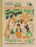 Vermeiren Leopold (Ticher Paul) Aimé van Avermaet (ill.) - De gouden papagaai