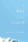 Helen Schulman 110589 - A Day at the Beach