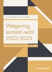 G.J.J. Heerma van Voss - Wetgeving sociaal recht 2022/2023