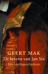 Geert Mak - Mak, Geert-De levens van Jan Six (gebonden) (nieuw)
