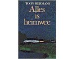 Toon Hermans - Alles Is Heimwee