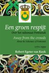 Robert Egeter van Kuyk - Een groen respijt