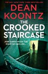Dean Koontz - The Crooked Staircase FBI agent Jane Hawk returns in a third thriller from the master of suspense and best selling author Book 3 Jane Hawk Thriller