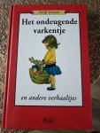  - Het ondeugende varkentje en andere verhaaltjes / Zelf lezen
