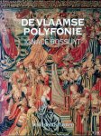 BOSSUYT, Ignace - De Vlaamse polyfonie.
