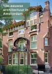 Bert Franssen - 19e-eeuwse architectuur in Amsterdam