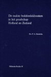 Drs. P.A. Henderikx - De oudste bedelordekloosters in het graafschap Holland en Zeeland
