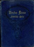 Körner, Theodor - Theodor Körner's Sämtliche Werke (Vollständige Original-Ausgabe in 4 Bänden). Erster und zweiter Band