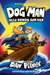 Dav Pilkey - Alle honds aan dek