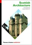 Miles ; Mackechnie, Aonghus Glendinning - Scottish Architecture