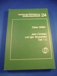 Möller, Dieter - Jean Cocteau und Igor Strawinsky. Untersuchungen zur Ästhetik und zu 'Oedipus Rex'. Teil 1/2
