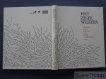 Vanderhaeghe, Stijn [edit.] - Het zilte westen : op zoek naar het DNA van West-Vlaanderen. [Met mooie pop-up.]
