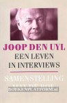 Bok, Max de - Joop den Uyl, een leven in interviews