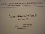 Handel; Georg Friedrich (1685-1759) - Orgelkonzerte; No. 6 B dur (opus 4VI); Helmuth Walcha