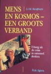Berghuys, J.J.W. - Mens en kosmos - Een groots verband Berghuys, J.J.W. - Mens en kosmos - Een groots verband