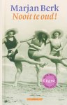 Marjan Berk - Nooit te oud!