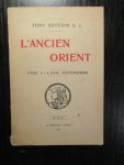 Tony Severin S.J. - L'Ancien Orient. Fasc 2 - L'Asie Antérieure