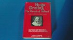 Edwards, Charles S. - Hugo Grotius - The miracle of Holland - A study of political and legal thought