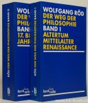 RÖD, W. - Der Weg der Philosophie. Von den Anfängen bis ins 20. Jahrhundert. 2 volumes.