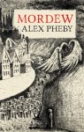 Alex Pheby 192837 - Mordew