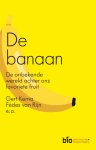 Gert Kema, Fédes van Rijn - De banaan De onbekende wereld achter ons favoriete fruit