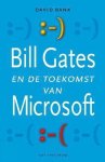D. Bank, D. Bank - Bill Gates en de strijd binnen Microsoft - D. Bank