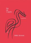 Dirk Kroon - (1) Na De Vogels