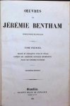 Jérémie Bentham - Oeuvres de Jérémie Bentham jurisconsulte anglais 3 tomes