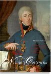 HATTEM, MARK VAN. - Voor een Nieuw Oostenrijk. Aartshertog Johan als legerhervormer en generaal 1805-1809.