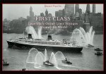 Gérard Piouffre - First Class Legendary Ocean Liner Voyages Around the World