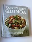 Patten, Rena - Koken met quinoa / het supergraan