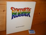 Ed. - Synthetic Rubber. The story of an industry.