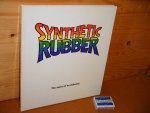 Ed. - Synthetic Rubber. The story of an industry.