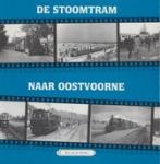 Heiden, B. van der - Stoomtram naar Oostvoorne / 7 / druk 1