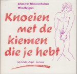 Nieuwenhuizen (tekst) & Wim Rutgers (tekeningen), Johan van - Knoeien met de kiemen die je hebt.
